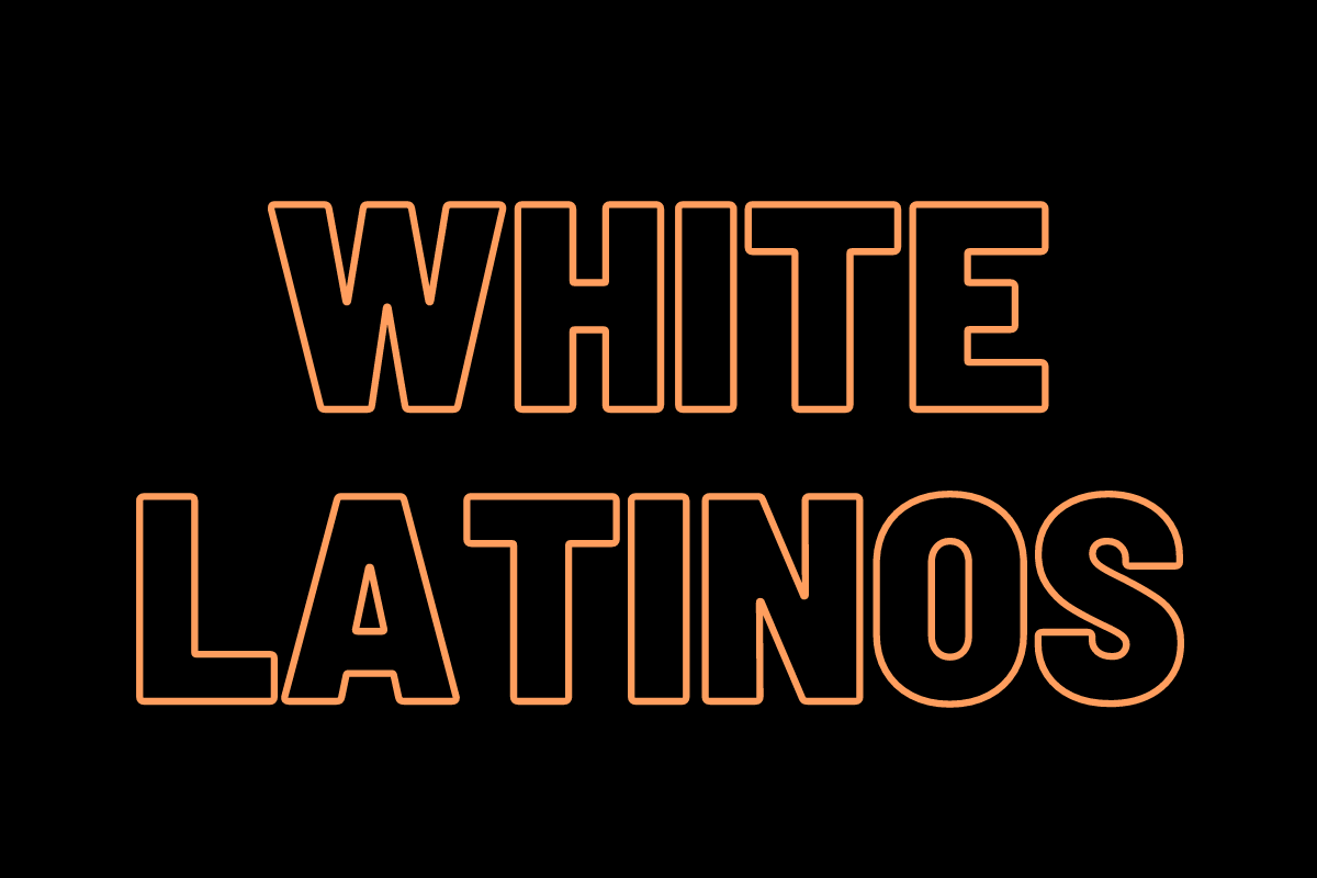 White Latinos Dont Exist, Wannabes Do (OPINION) picture