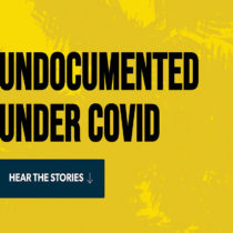 New 'Undocumented Under COVID' Paid Ad Campaign Demands Citizenship for All