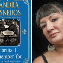Sandra Cisneros Takes Us Back to Her Early Narratives With MARTITA, I REMEMBER YOU
