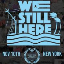 El Museo Del Barrio Screening of Puerto Rico Documentary 'We Still Here' on Nov. 10